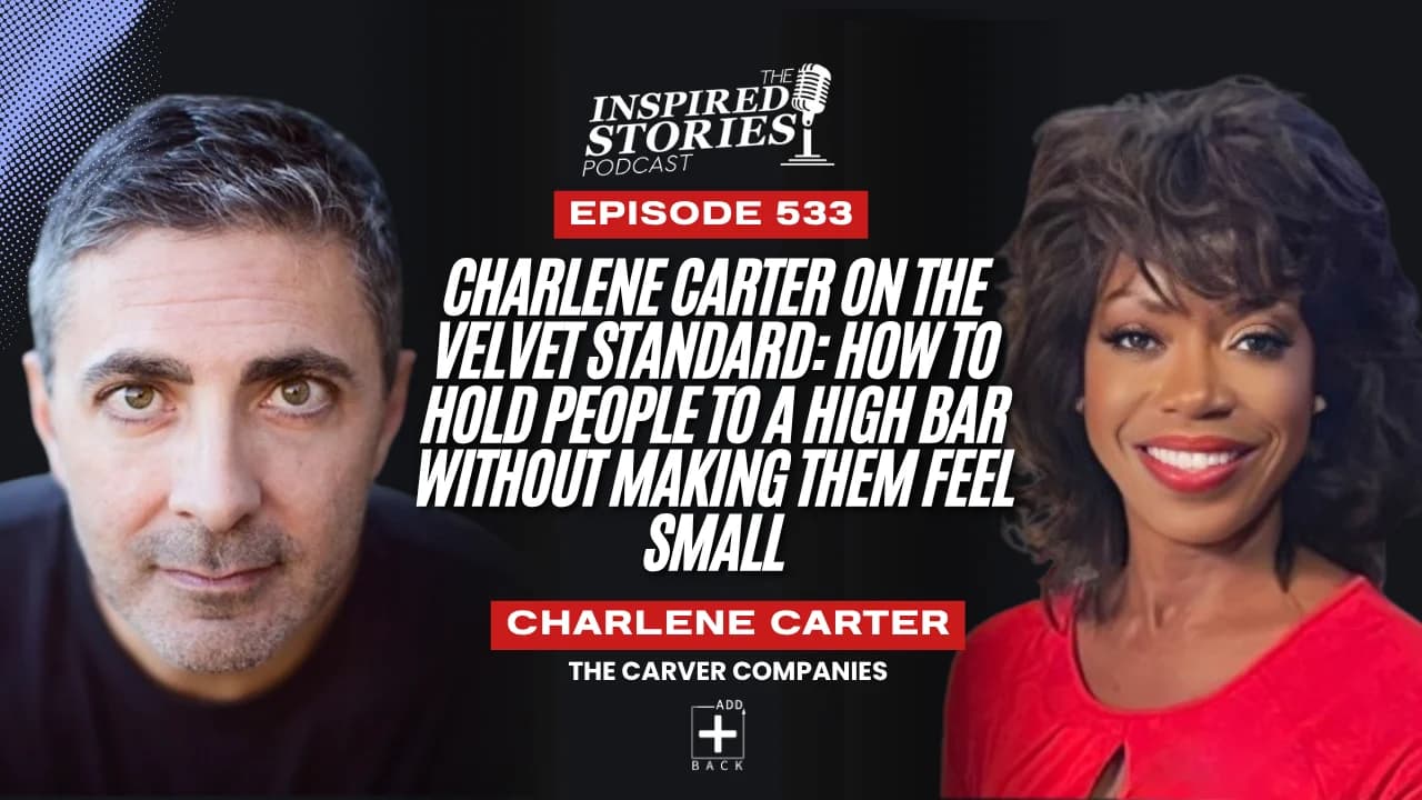 Charlene Carter on the Velvet Standard: How to Hold People to a High Bar Without Making Them Feel Small