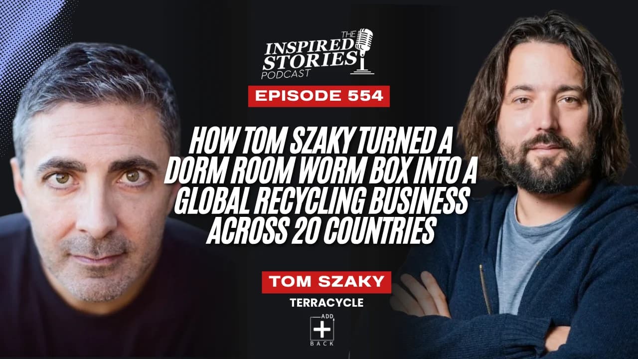 How Tom Szaky Turned a Dorm Room Worm Box Into a Global Recycling Business Across 20 Countries
