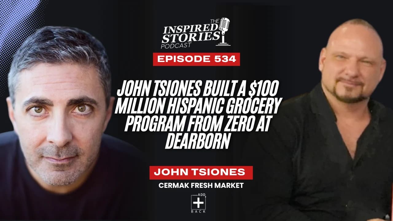 John Tsiones Built a $100 Million Hispanic Grocery Program From Zero at Dearborn