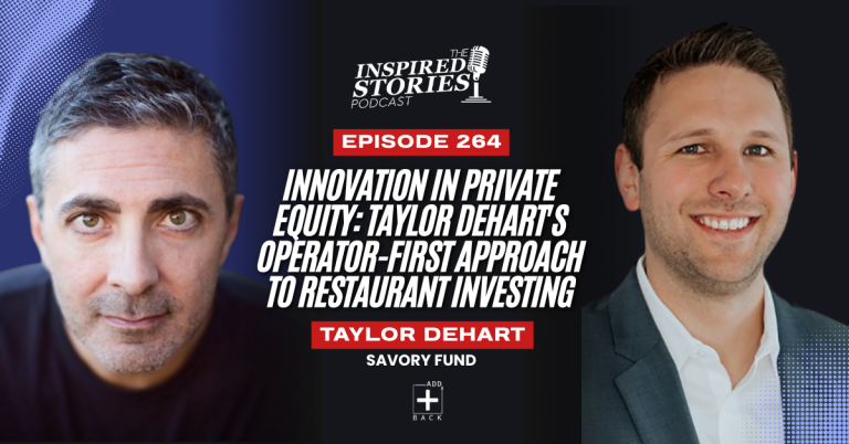 Innovation in Private Equity: Taylor DeHart’s Operator-First Approach to Restaurant Investing | Venture Capital Series