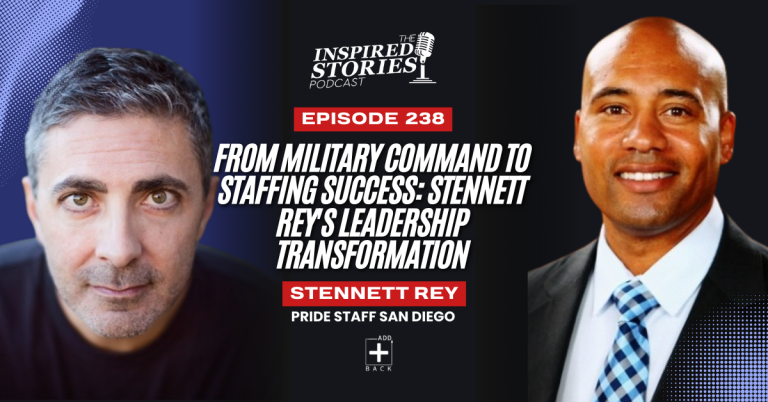 From Military Command to Staffing Success: Stennett Rey’s Leadership Transformation | Staffing Series