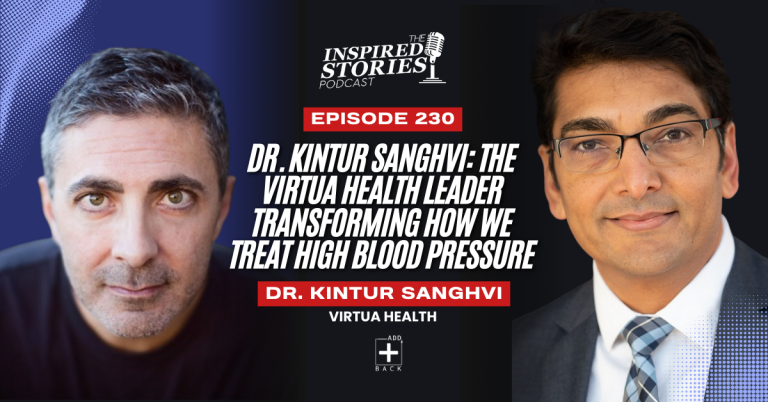 Dr. Kintur Sanghvi: The Virtua Health Leader Transforming How We Treat High Blood Pressure | Healthcare Series