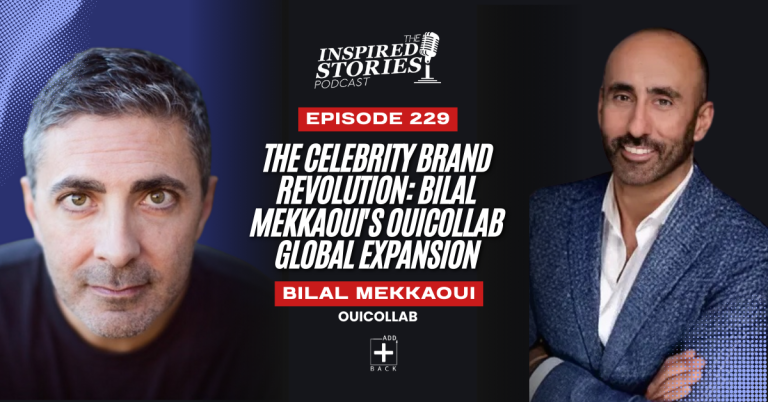 The Celebrity Brand Revolution: Bilal Mekkaoui’s OuiCollab Global Expansion | Venture Capital Series