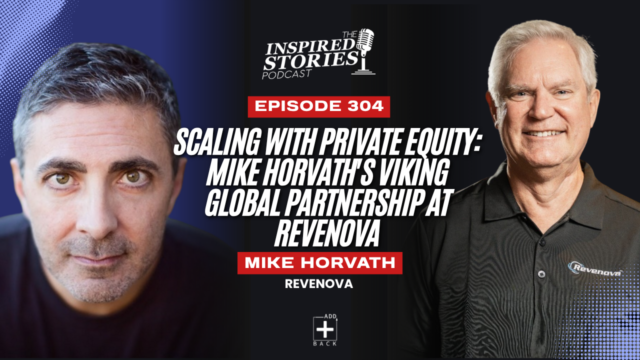 Scaling With Private Equity: Mike Horvath’s Viking Global Partnership at Revenova