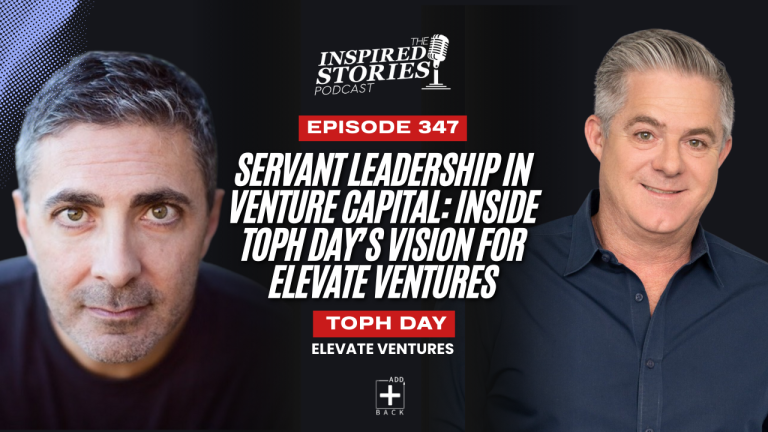 Servant Leadership in Venture Capital: Inside Toph Day’s Vision for Elevate Ventures