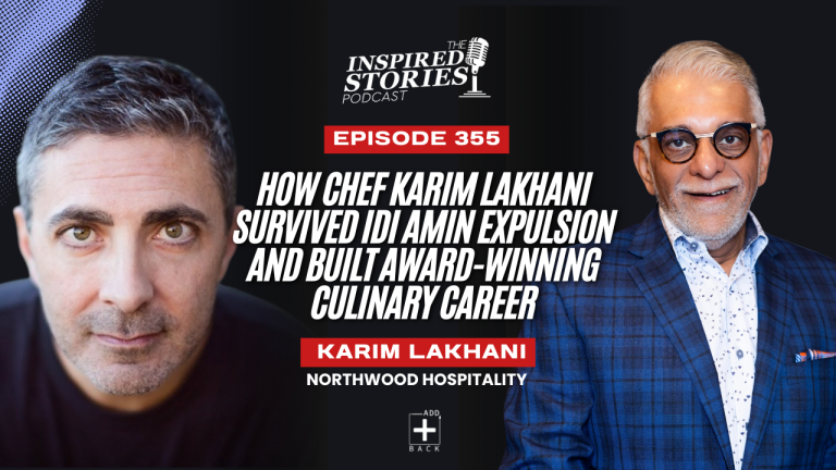 How Chef Karim Lakhani Survived Idi Amin Expulsion and Built Award-Winning Culinary Career