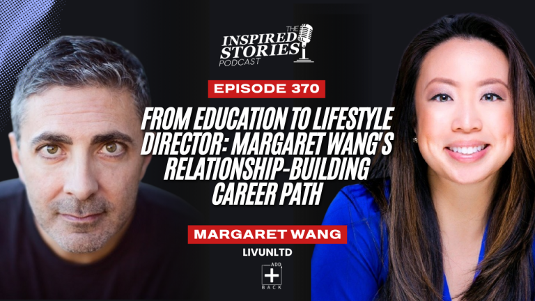 From Education to Lifestyle Director: Margaret Wang’s Relationship-Building Career Path