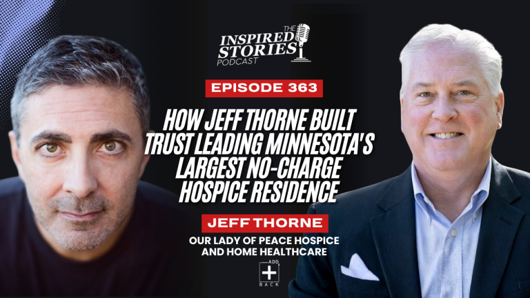How Jeff Thorne Built Trust Leading Minnesota’s Largest No-Charge Hospice Residence