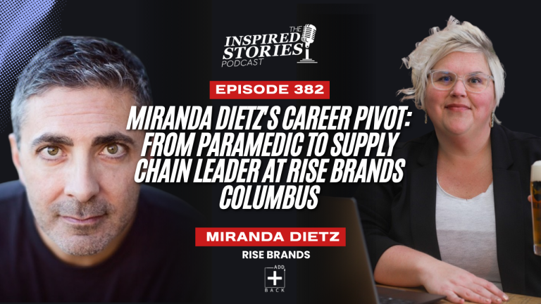 Miranda Dietz’s Career Pivot: From Paramedic to Supply Chain Leader at Rise Brands Columbus