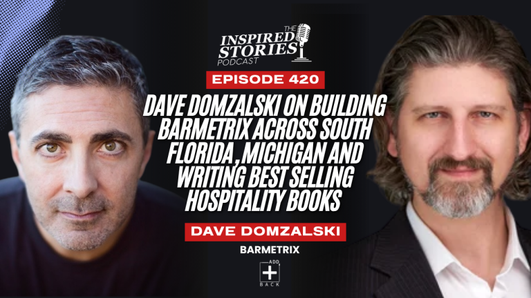 Dave Domzalski on Building Barmetrix Across South Florida, Michigan and Writing Best Selling Hospitality Books